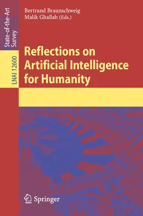 Braunschweig / Ghallab | Reflections on Artificial Intelligence for Humanity | Buch | 978-3-030-69127-1 | www2.sack.de