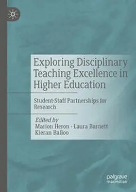 Heron / Barnett / Balloo |  Exploring Disciplinary Teaching Excellence in Higher Education | Buch |  Sack Fachmedien