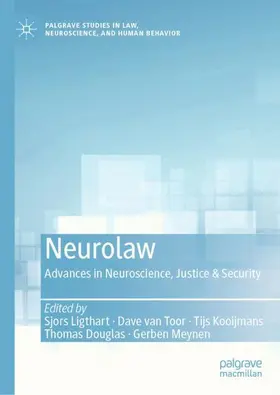 Ligthart / van Toor / Meynen |  Neurolaw | Buch |  Sack Fachmedien