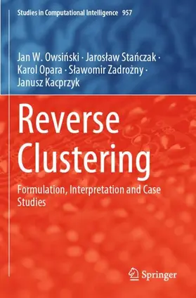 Owsinski / Owsinski / Stanczak |  Reverse Clustering | Buch |  Sack Fachmedien