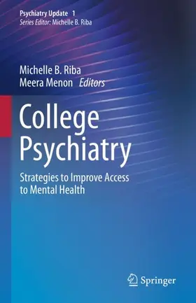 Menon / Riba |  College Psychiatry | Buch |  Sack Fachmedien