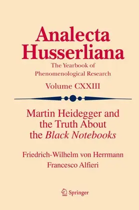 Alfieri / Herrmann |  Martin Heidegger and the Truth About the Black Notebooks | Buch |  Sack Fachmedien