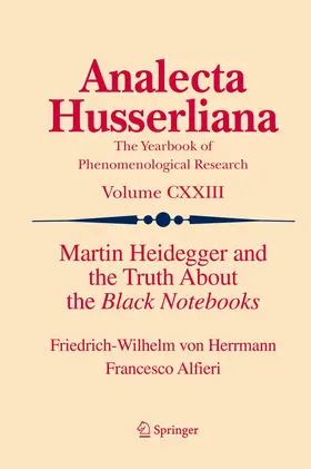 Herrmann / Alfieri |  Martin Heidegger and the Truth About the Black Notebooks | Buch |  Sack Fachmedien