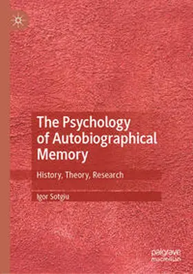 Sotgiu | The Psychology of Autobiographical Memory | E-Book | sack.de