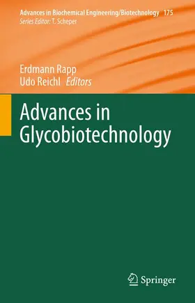 Rapp / Reichl |  Advances in Glycobiotechnology | Buch |  Sack Fachmedien