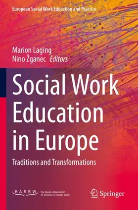 Žganec / Laging |  Social Work Education in Europe | Buch |  Sack Fachmedien