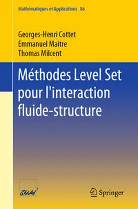 Cottet / Maitre / Milcent | Méthodes Level Set pour l'interaction fluide-structure | E-Book | sack.de