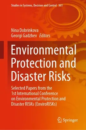 Gadzhev / Dobrinkova |  Environmental Protection and Disaster Risks | Buch |  Sack Fachmedien