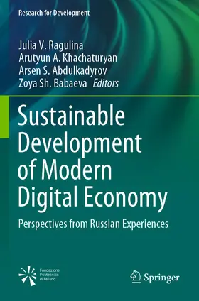 Ragulina / Babaeva / Khachaturyan |  Sustainable Development of Modern Digital Economy | Buch |  Sack Fachmedien