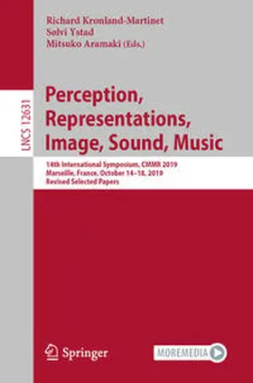 Kronland-Martinet / Ystad / Aramaki | Perception, Representations, Image, Sound, Music | E-Book | sack.de