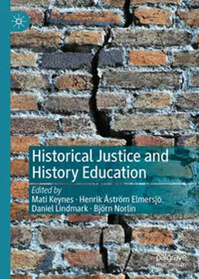 Keynes / Åström Elmersjö / Lindmark | Historical Justice and History Education | E-Book | sack.de