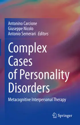 Carcione / Nicolo / Semerari |  Complex Cases of Personality Disorders | eBook | Sack Fachmedien
