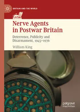 King |  Nerve Agents in Postwar Britain | eBook | Sack Fachmedien
