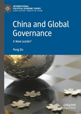 Bo | China and Global Governance | Buch | 978-3-030-70496-4 | sack.de