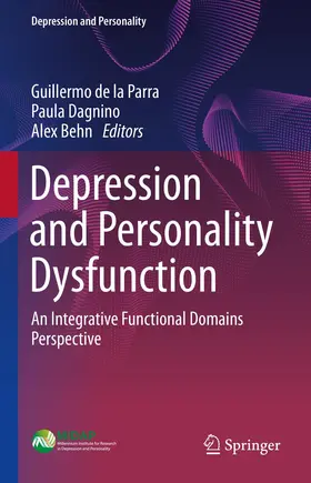 de la Parra / Behn / Dagnino |  Depression and Personality Dysfunction | Buch |  Sack Fachmedien