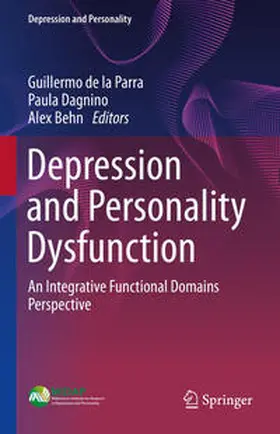 de la Parra / Dagnino / Behn |  Depression and Personality Dysfunction | eBook | Sack Fachmedien