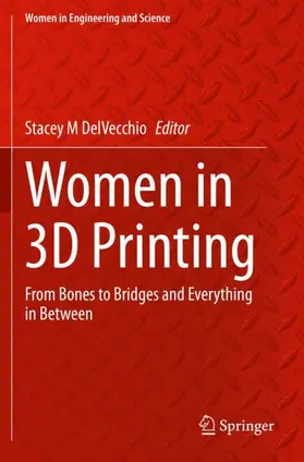 DelVecchio |  Women in 3D Printing | Buch |  Sack Fachmedien