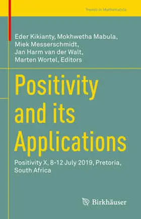 Kikianty / Mabula / Messerschmidt |  Positivity and its Applications | eBook | Sack Fachmedien
