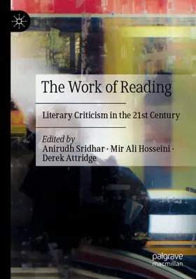 Sridhar / Attridge / Hosseini |  The Work of Reading | Buch |  Sack Fachmedien
