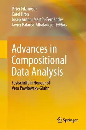 Filzmoser / Hron / Martín-Fernández |  Advances in Compositional Data Analysis | Buch |  Sack Fachmedien
