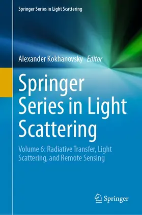 Kokhanovsky |  Springer Series in Light Scattering | eBook | Sack Fachmedien