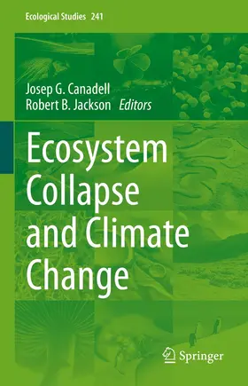 Canadell / Jackson | Ecosystem Collapse and Climate Change | E-Book | sack.de
