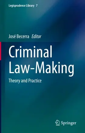 Becerra |  Criminal Law-Making | Buch |  Sack Fachmedien