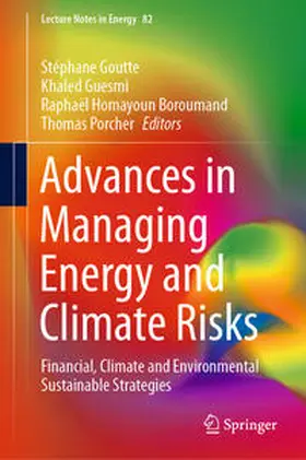 Goutte / Guesmi / Boroumand |  Advances in Managing Energy and Climate Risks | eBook | Sack Fachmedien