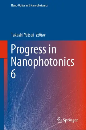 Yatsui | Progress in Nanophotonics 6 | E-Book | sack.de