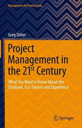 Usher |  Project Management in the 21st Century | Buch |  Sack Fachmedien