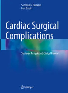 Balaram / Bassin |  Cardiac Surgical Complications | eBook | Sack Fachmedien