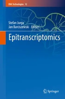 Jurga / Barciszewski |  Epitranscriptomics | eBook | Sack Fachmedien