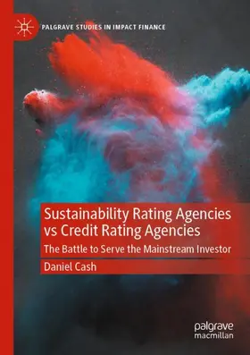 Cash |  Sustainability Rating Agencies vs Credit Rating Agencies | Buch |  Sack Fachmedien