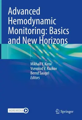 Kirov / Saugel / Kuzkov |  Advanced Hemodynamic Monitoring: Basics and New Horizons | Buch |  Sack Fachmedien