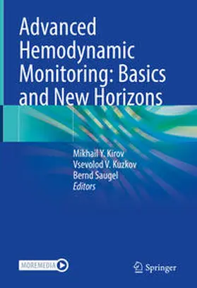Kirov / Kuzkov / Saugel | Advanced Hemodynamic Monitoring: Basics and New Horizons | E-Book | sack.de