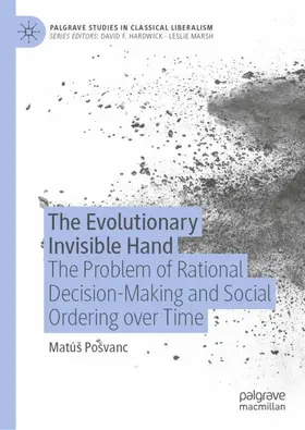 Pošvanc |  The Evolutionary Invisible Hand | Buch |  Sack Fachmedien