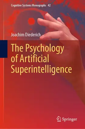 Diederich |  The Psychology of Artificial Superintelligence | Buch |  Sack Fachmedien