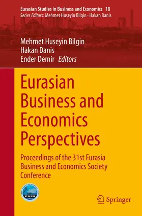 Bilgin / Danis / Demir |  Eurasian Business and Economics Perspectives | eBook | Sack Fachmedien