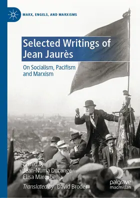 Ducange / Marcobelli |  Selected Writings of Jean Jaurès | Buch |  Sack Fachmedien