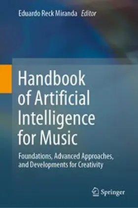 Miranda |  Handbook of Artificial Intelligence for Music | eBook | Sack Fachmedien