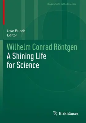 Busch |  Wilhelm Conrad Röntgen | Buch |  Sack Fachmedien