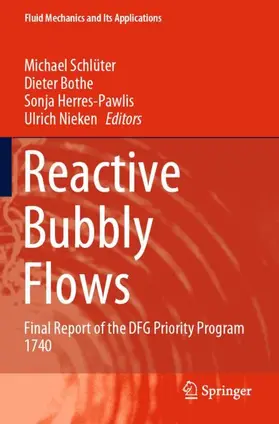 Schlüter / Nieken / Bothe |  Reactive Bubbly Flows | Buch |  Sack Fachmedien