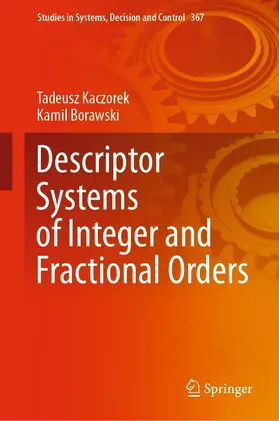 Kaczorek / Borawski |  Descriptor Systems of Integer and Fractional Orders | eBook | Sack Fachmedien
