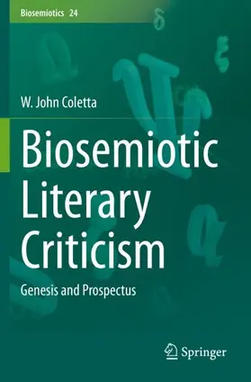 Coletta |  Biosemiotic Literary Criticism | Buch |  Sack Fachmedien