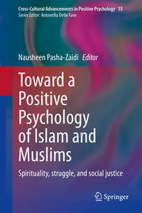 Pasha-Zaidi |  Toward a Positive Psychology of Islam and Muslims | eBook | Sack Fachmedien