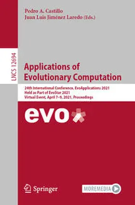 Castillo / Jiménez Laredo |  Applications of Evolutionary Computation | eBook | Sack Fachmedien