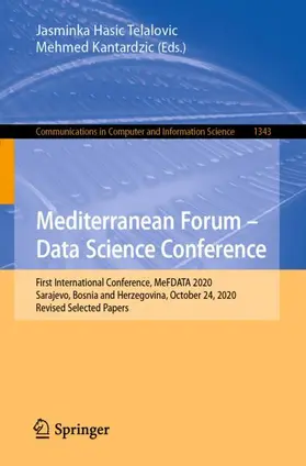 Kantardzic / Hasic Telalovic |  Mediterranean Forum - Data Science Conference | Buch |  Sack Fachmedien