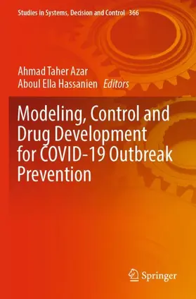 Hassanien / Azar |  Modeling, Control and Drug Development for COVID-19 Outbreak Prevention | Buch |  Sack Fachmedien