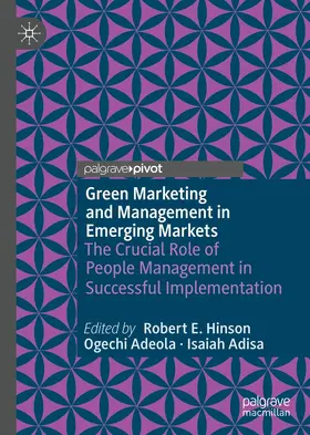 Hinson / Adeola / Adisa |  Green Marketing and Management in Emerging Markets | eBook | Sack Fachmedien