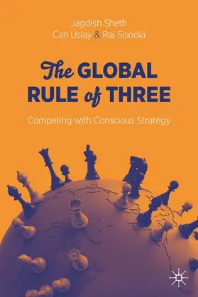 Sheth / Sisodia / Uslay |  The Global Rule of Three | Buch |  Sack Fachmedien